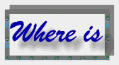 Where is . . . 