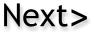 Next>