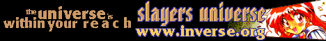 The Best Slayers site I'm ever encountered.