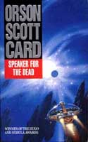 Speaker for the Dead. That doesn't happen in the book.