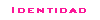 Identidad
