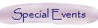 Special Events