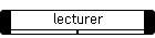 lecturer