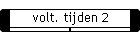 volt. tijden 2
