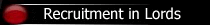 Recruitment in Lords