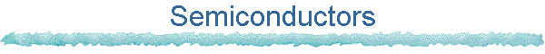 Semiconductors