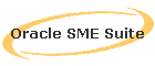 Oracle SME Suite