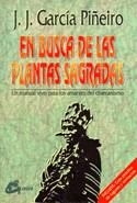 En busca de las Plantas Sagradas