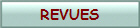 REVUES