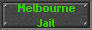 Melbourne
Jail