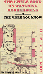Harold Washburn Horseracing Guide