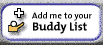 Add me to Your Buddy List