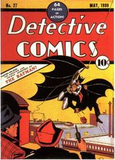 Detective Comics #27, the first appearance of Batman. Art by Bob Kane.