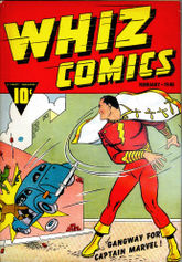 Whiz Comics #2, the first appearance of Captain Marvel. Art by C.C. Beck..
