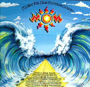 Music For Our
Mother Ocean