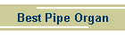 Best Pipe Organ
