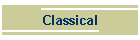 Classical