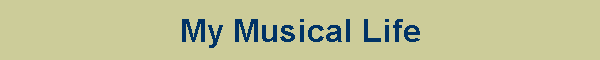 My Musical Life