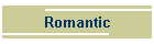 Romantic