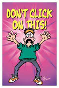 Don't Click on This!