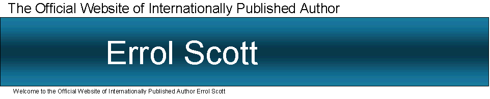 The Official Website of Errol Scott