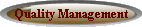 Quality Management