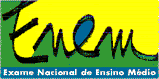 Aqui mais informa��es do ENEM !!!