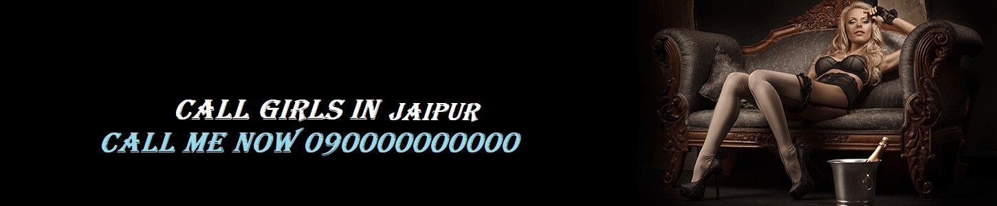 Independent Jaipur escorts 