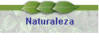 Naturaleza