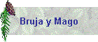 Bruja y Mago