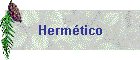 Herm�tico