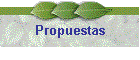 Propuestas