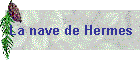 La nave de Hermes
