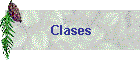 Clases