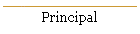 Principal