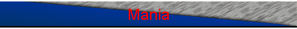 Mania