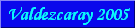 Valdezcaray_2005
