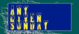 any given sunday