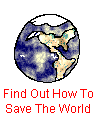 Learn To Save The World or lose it!