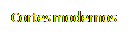 Cuadro de texto: Cortes modernos