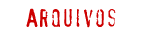 Arquivos