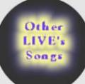 Other LIVE's Songs