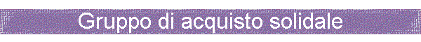Gruppo di acquisto solidale