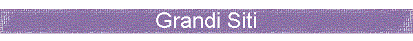 Grandi Siti