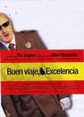 �Buen viaje, Excelencia!