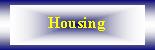 Housing 