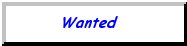 Wanted - Dead or Alive