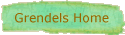 Grendels Home