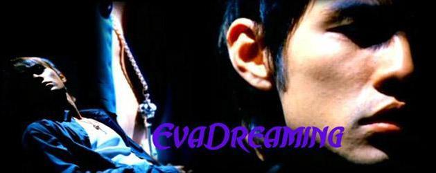 EvaDreaming