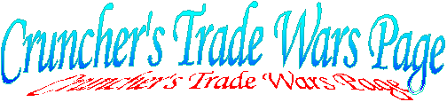 Check out Cruncher's Tradwe Wars page